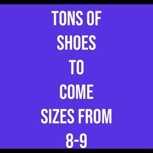 Tons of shoes to comes